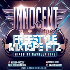 INNOCENT SOUND FREESTYLE MIXTAPE PT.2