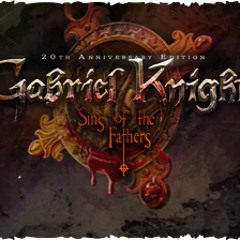 2014 Gabriel Knight Sins of The Fathers 20th Anniversary Edition Main Theme