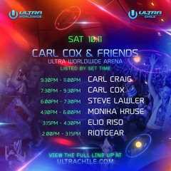 Live from the Carl Cox & Friends Arena at Ultra Chile