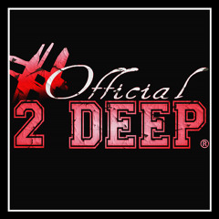 2 deep