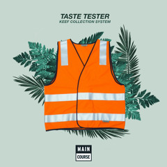 Taste Tester - Keef Collection System (SNACKS.070)