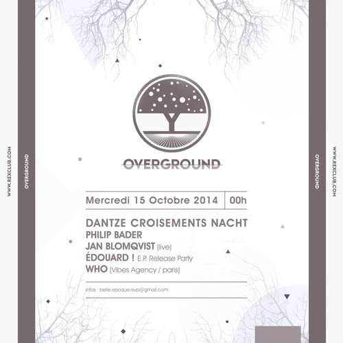 PHILIP BADER Dj Set - OVERGROUND #2 @ REX CLUB - 15.10.2014