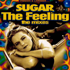 SUGAR - The Feeling (Performance Mix)