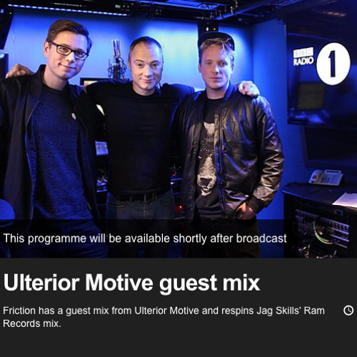 Ulterior Motive - BBC RADIO 1 & 1 Xtra Guest Mix Oct 2014