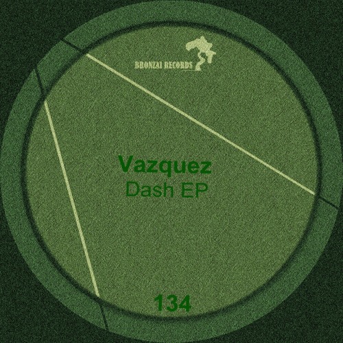 Vazquez - Dash (Original Mix)