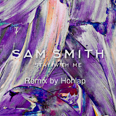 Sam Smith - Stay With Me (HONLAP & Sofia Karlberg Cover)