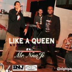 LIKE A QUEEN ft NNAJI