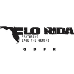 FloRida - GDFR Ft Sage The Gemini ( E-Rock X Clayton William X Ivan Reyes Remix )