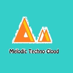 Melodic Techno Cloud #1
