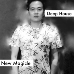 Deep House New Magicle.