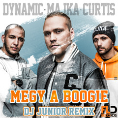 Dynamic,Majka,Curtis - Megy A Boogie (Dj Junior Remix Edit)