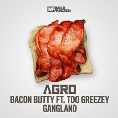 Agro (ft Too Greezey) - Bacon Butty [OUT NOW at www.MultiFunctionMusic.co.uk]