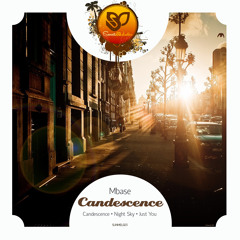Mbase - Candescence (Original Mix) [SUNMEL023] OUT NOW!