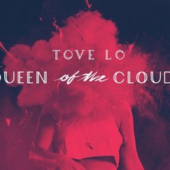 Tove Lo - The Way That I Am (2nd Version)