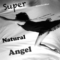 SuperNatural Angel | RosesAreBlue