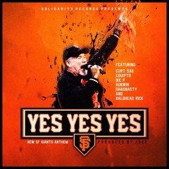 YES YES YES feat. Curt Sak, Equipto, Ike P, Aukwin, Shag Nasty, & Baldhead Rick