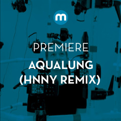 Premiere: Aqualung 'Tape 2 Tape' (HNNY Remix)