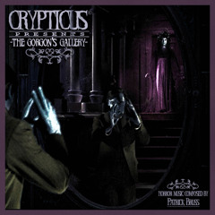 Patrick Bruss - The Gorgon's Gallery