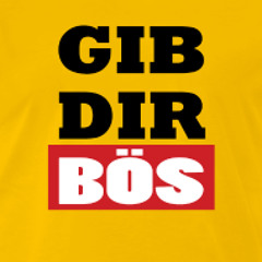 Gumba- Gib Dir Bös