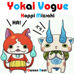 Yokai Vogue 【Video link in track info】
