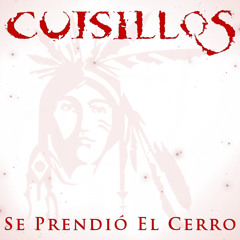 Banda Cuisillos - Se Prendió El Cerro