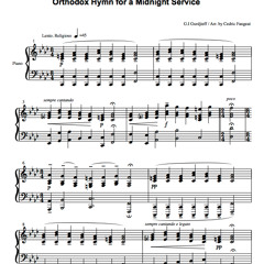 Orthodox Hymn for a Midnight Service