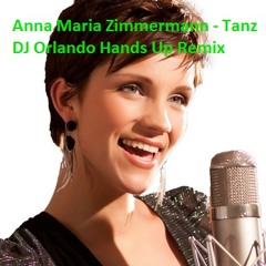 Anna Maria Zimmermann - Tanz (DJ Orlando Remix)