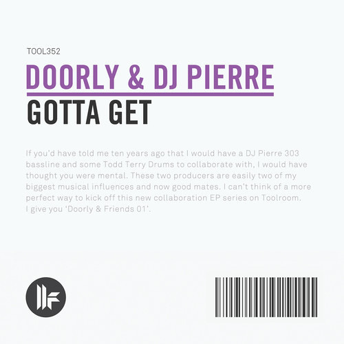 Doorly & DJ Pierre- Gotta Get (Original Mix)