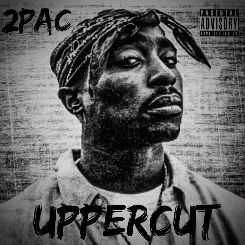 2Pac (Feat. Storm) - Uppercut