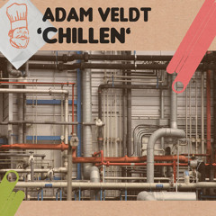 Adam Veldt - Chillen (Enrico da Rosa Remix)
