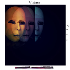 Vizioso - Voices (Original Mix)