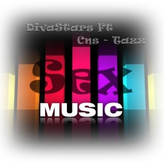 Divastars Ft Cns, Tazz - Sex