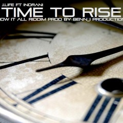 Time To Rise - J.Life Ft. Indrani (prod. Benn-i)
