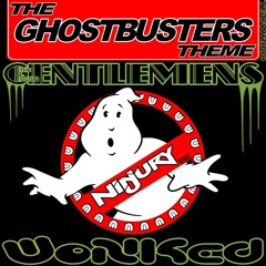 Ninjury - The Ghostbuster Theme