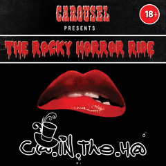 Rocky Horror Ride (Mix for Carousel Festival)