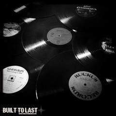 BUILT TO LAST - Corrado Playlist 15.05.2014