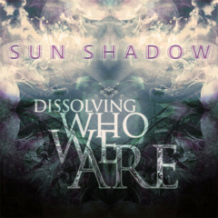 Sun Shadow - Searching For Winds