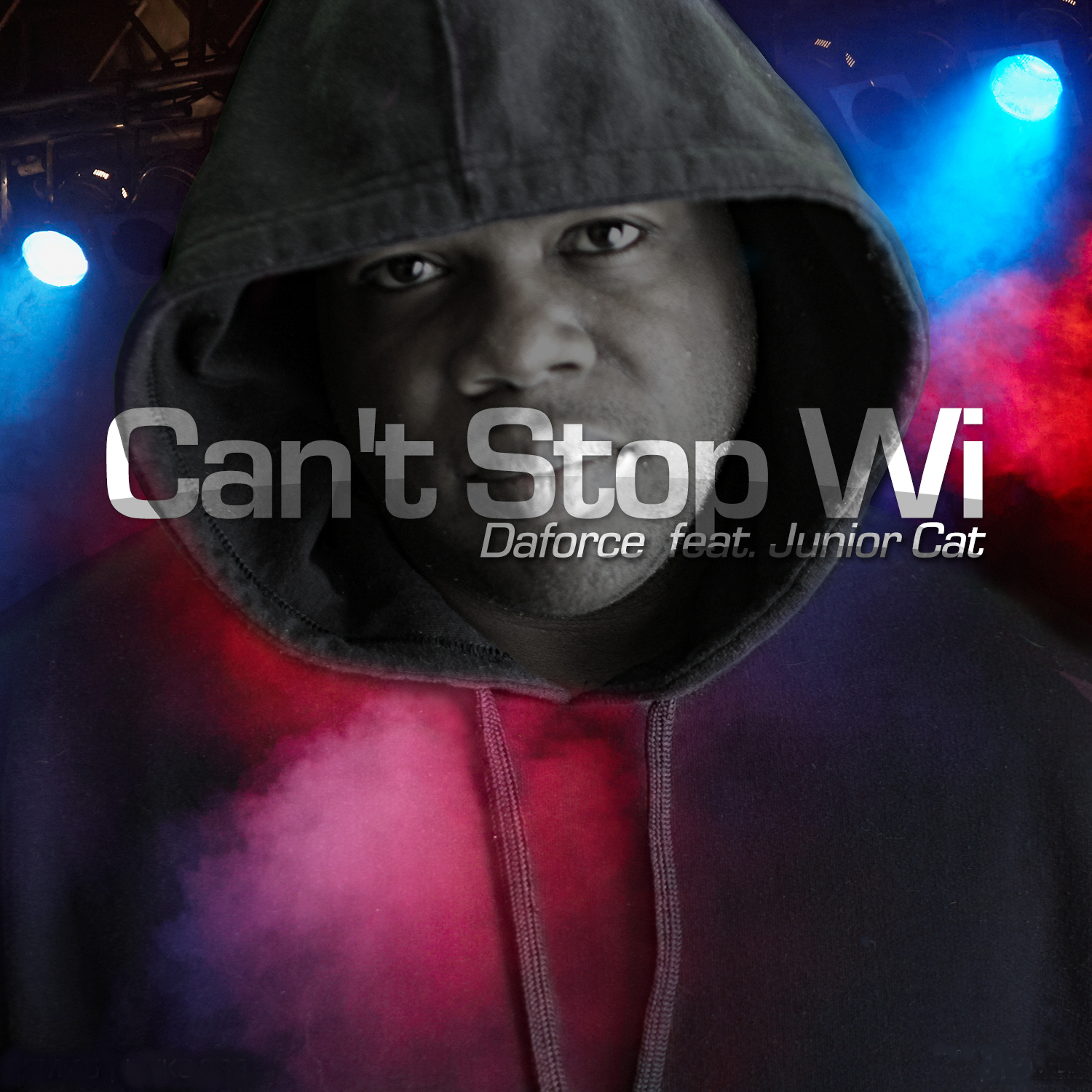 Daforce Feat Junior Cat - Cant Stop Wi episode artwork