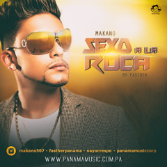 Makano - Sexo A La Roca