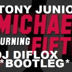 DJ DIFLOX - MICHAEL JORDAN ``CARNAGE FT.TONY JUNIOR``BOOTLEG - -- - -RMX000