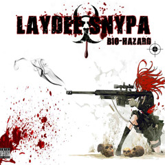 No Way Out Laydee Snypa