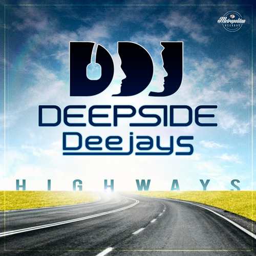 Deepside Deejays - Highways (Extended Mix)