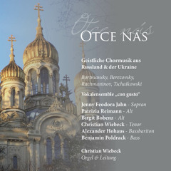 Ishe cheruwimy, Tschaikowsky  - Vokalensemble con gusto