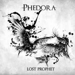Phedora - Lost Prophet