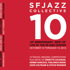 SFJAZZ Collective - "Union" (Eric Harland)