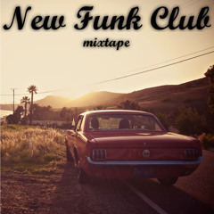 New Funk Club Mixtape II