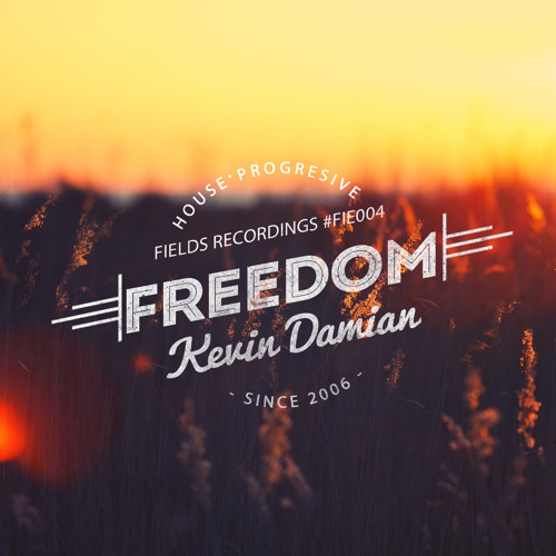 Kevin Damian - Freedom (Original Mix)