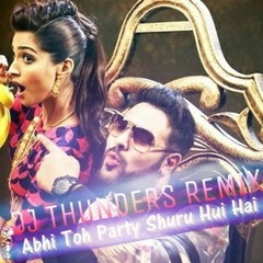 Abhi To Party Shuru Hui He Remix-(Demo)