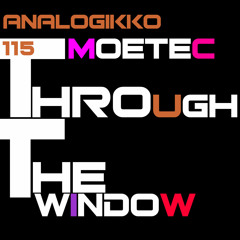 Moetec - Through The Window