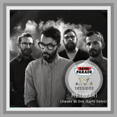 Metavari -         Awake as One (Early Demo)